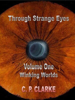 cover image of Through Strange Eyes--Winking Worlds